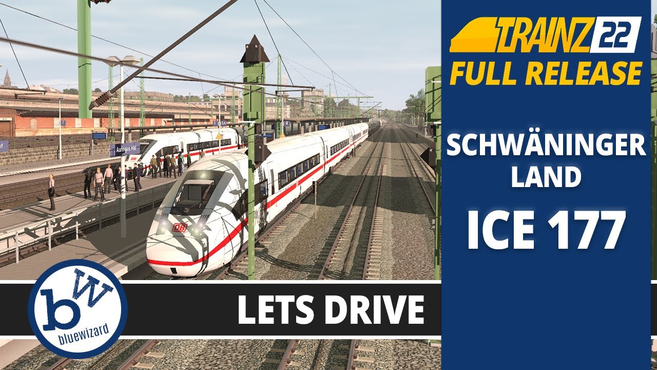 Trainz 22 FULL RELEASE - Lets Drive the ICE 177 session on the